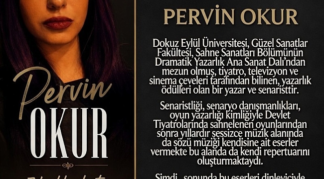 Pervin Okur’dan Özel Konser: Kendi Şarkılarıyla İlk Kez Sahneye Çıkıyor!