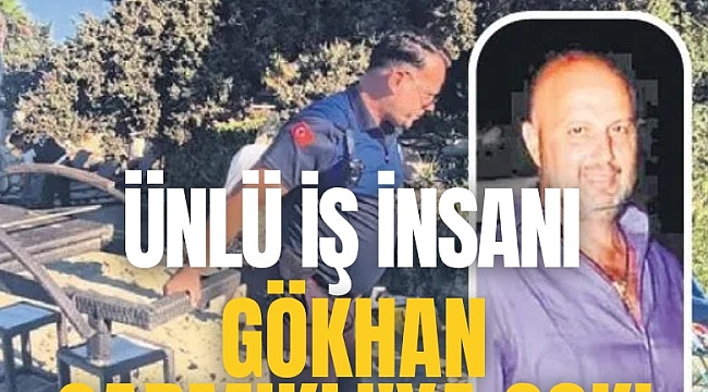 Gökhan Çarmıklı'ya şok!