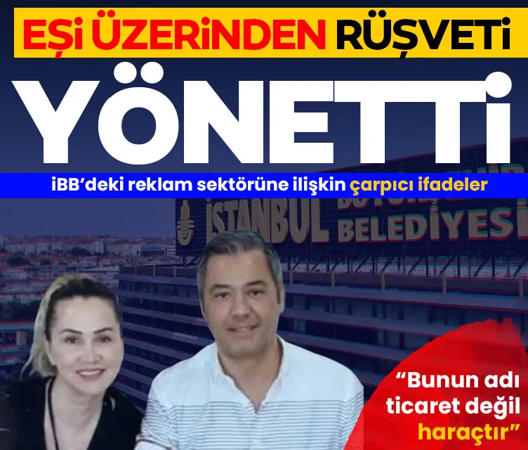 Eşi üzerinden rüşveti yönetti